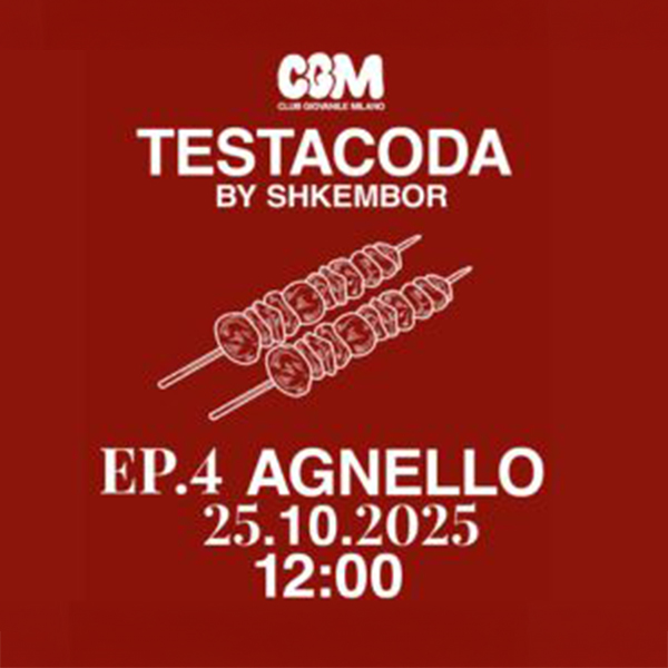 Testacoda by Shkembor – Agnello @ Club Giovanile Milano