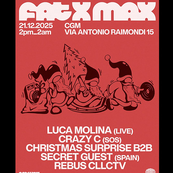Fat Xmax @ Club Giovanile Milano