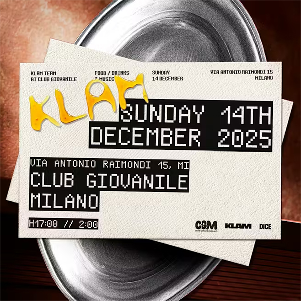Klam @ Club Giovanile Milano